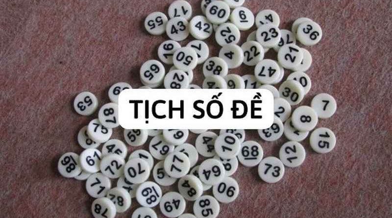 Tịch số đề – Ý nghĩa những con số trong tịch số chuẩn nhất